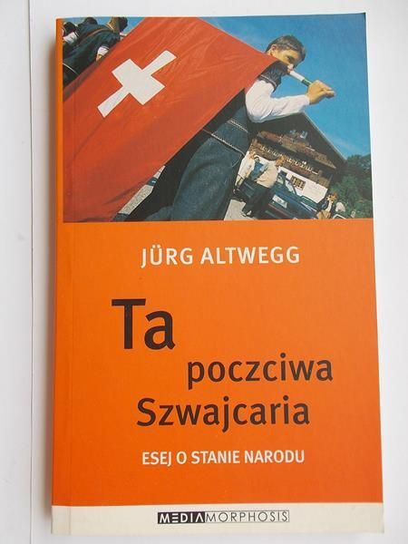 Ta poczciwa Szwajcaria