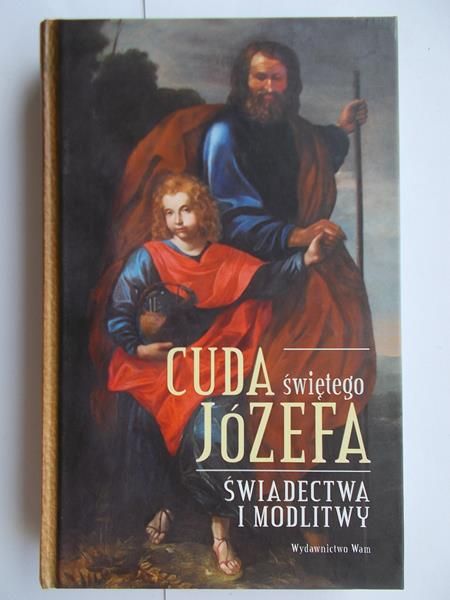 Cuda świętego Józefa