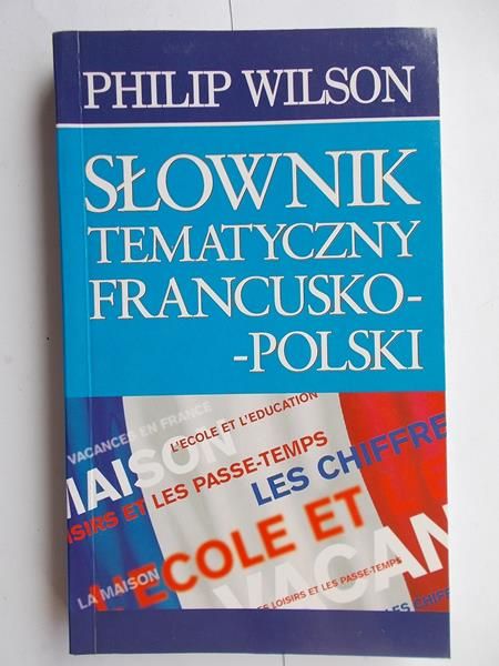 Słownik tematyczny francusko-polski
