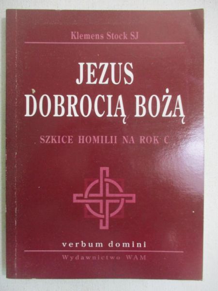 Jezus dobrocią Bożą