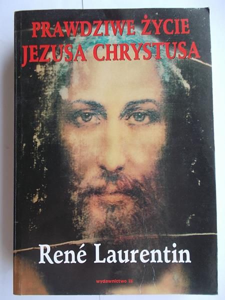 Prawdziwe życie Jezusa Chrystusa