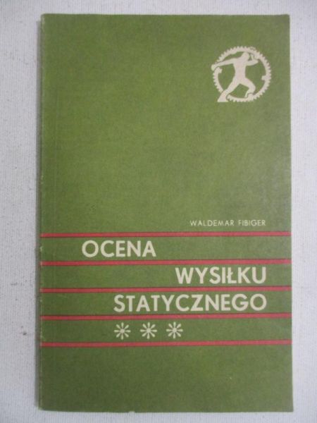 Ocena wysiłku statycznego