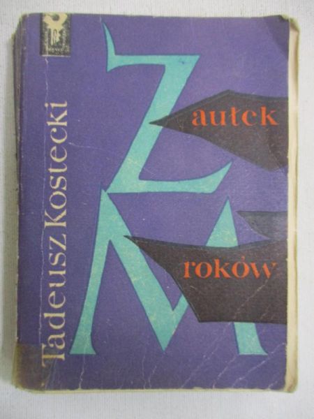 Kostecki Tadeusz - Zaułek mroków