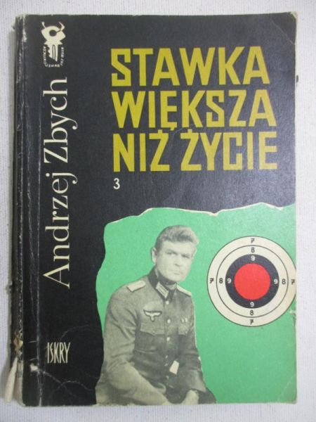 Stawka większa niż życie, T. III