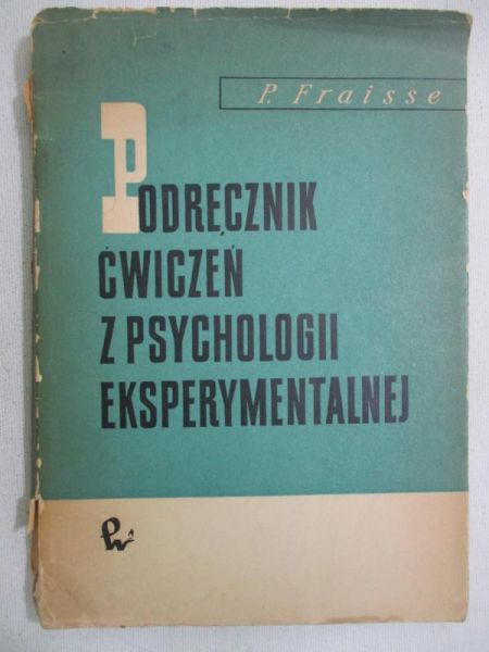 Podręcznik ćwiczeń z psychologii eksperymentalnej
