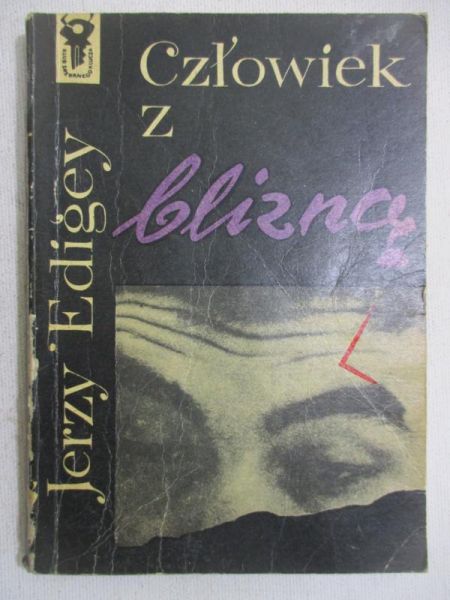 Człowiek z blizną