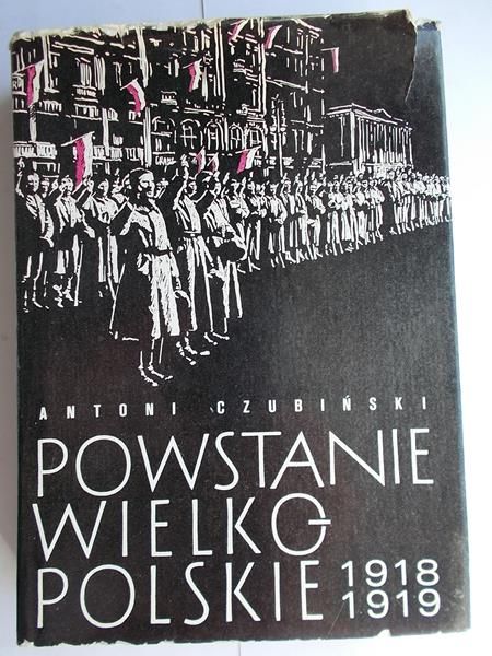 Powstanie Wielkopolskie 1918-1919