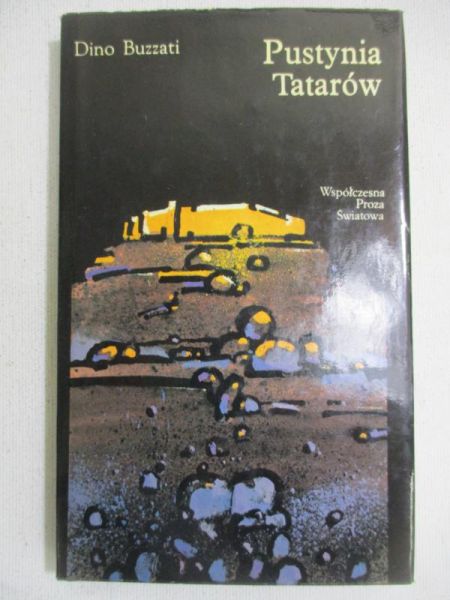 Buzzati Dino - Pustynia Tatarów
