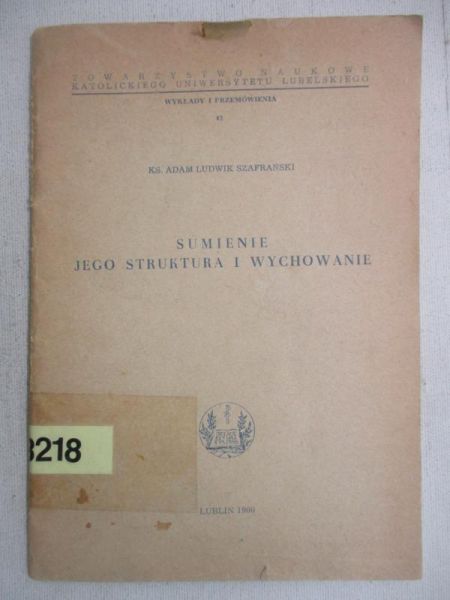 Sumienie. Jego struktura i wychowanie
