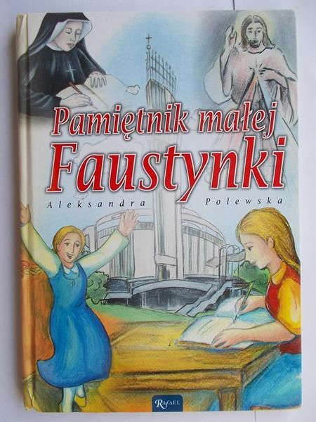 Pamiętnik małej Faustynki