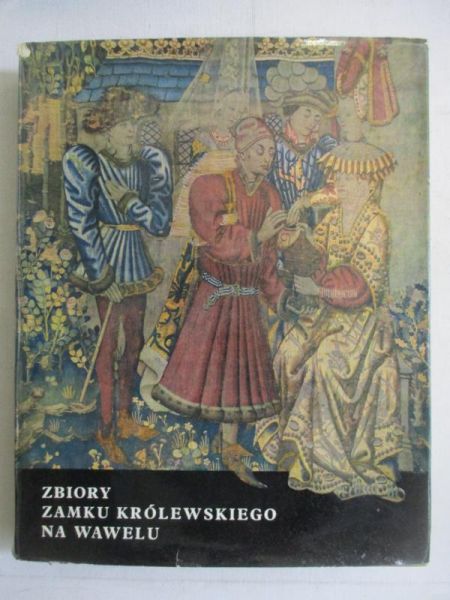 Zbiory zamku królewskiego na Wawelu