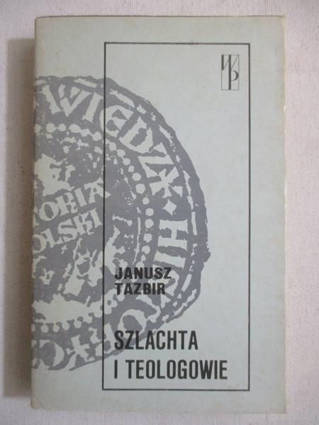 Szlachta i teologowie