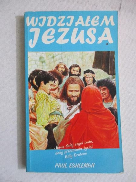 Widziałem Jezusa!