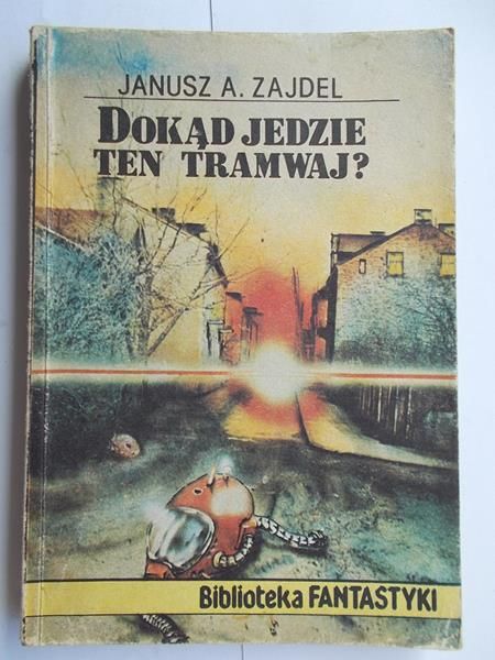 Dokąd jedzie ten tramwaj?