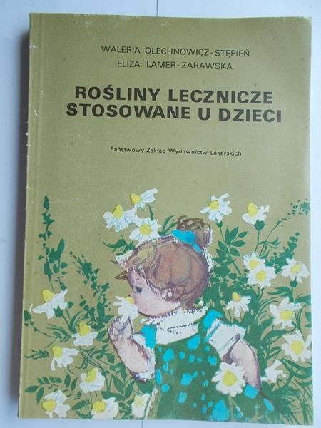 Rośliny lecznicze stosowane u dzieci
