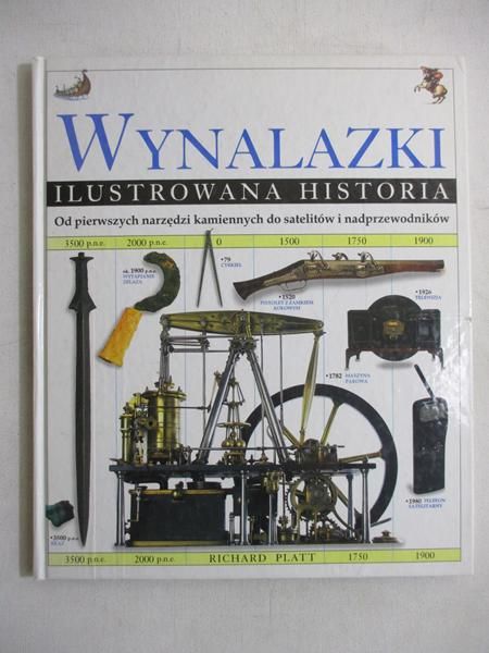 Platt Richard - Wynalazki. Ilustrowana historia
