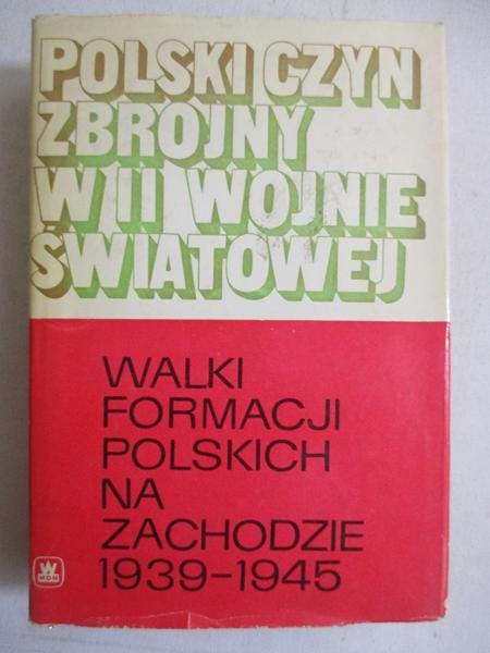 Biegański Witold (opr.) - Polski czyn zbrojny w II wojnie światowej, Tom II