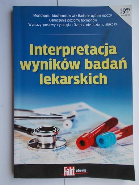 Interpretacja wyników badań lekarskich