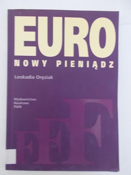 Euro. Nowy pieniądz