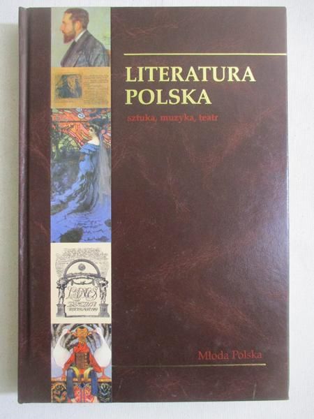 Literatura polska. Tom 6. Młoda Polska
