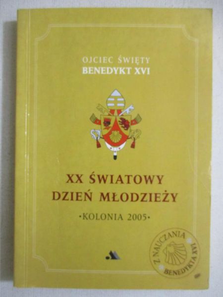 XX Światowy Dzień Młodzieży Kolonia 2005