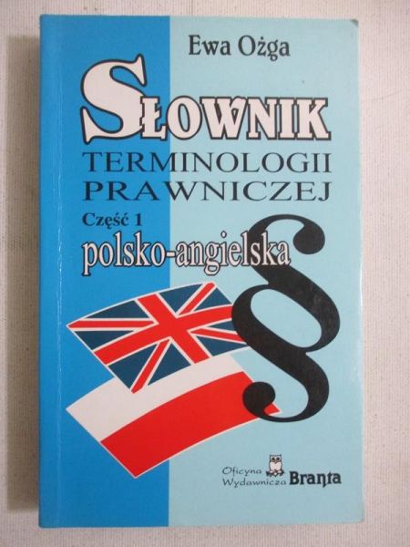 Słownik terminologii prawniczej angielsko-polski cz. 1