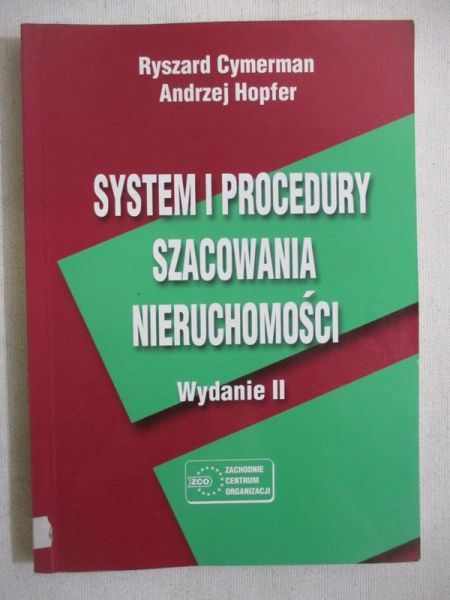 Cymerman Ryszard - System i procedury szacowania nieruchomości