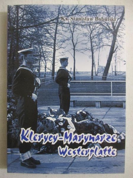 Klerycy marynarze Westerplatte