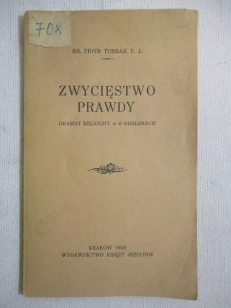 Zwycięstwo prawdy, 1932r.