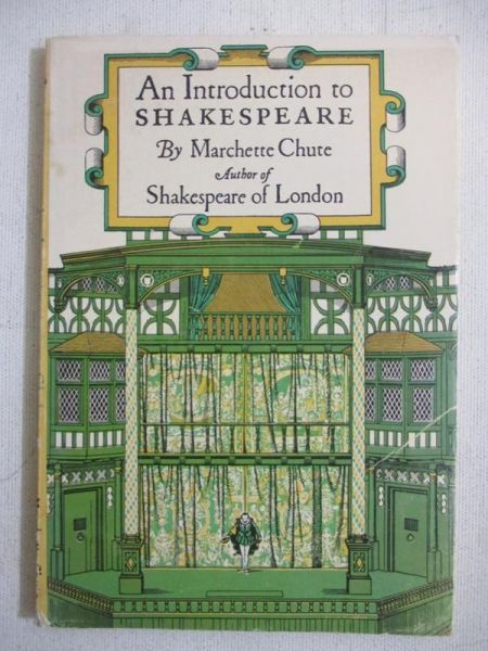 Chute Marchette - An Introduction to Shakespeare