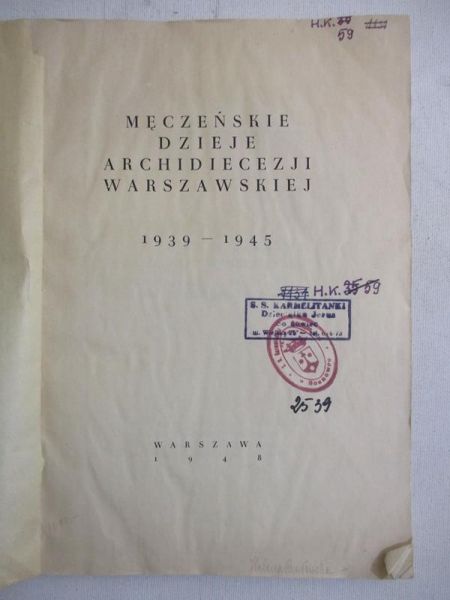 Męczeńskie dzieje Archidiecezji Warszawskiej, 1948r.