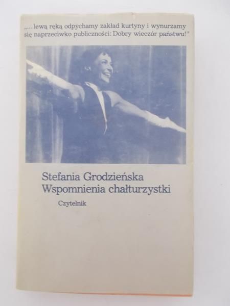 Grodzieńska  - Wspomnienia chałturzystki