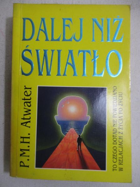 Atwater P.M.H. - Dalej niż światło