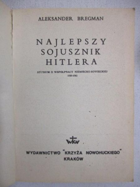 Bregman Aleksander - Najlepszy sojusznik Hitlera