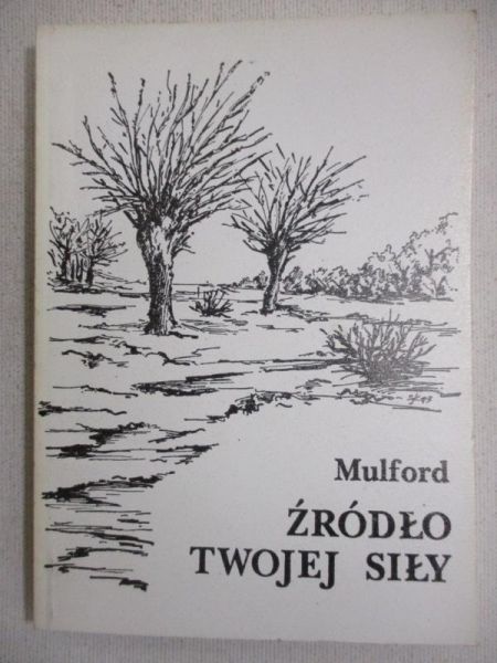 Źródło twojej siły
