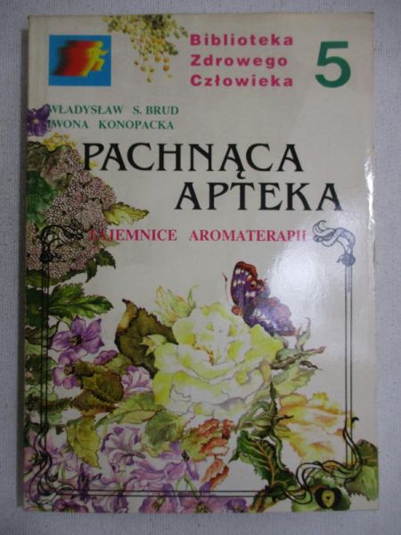 Pachnąca apteka