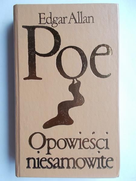 Poe Edgar Allan - Opowieści niesamowite