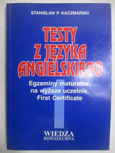 Testy z języka angielskiego, Cz. 1