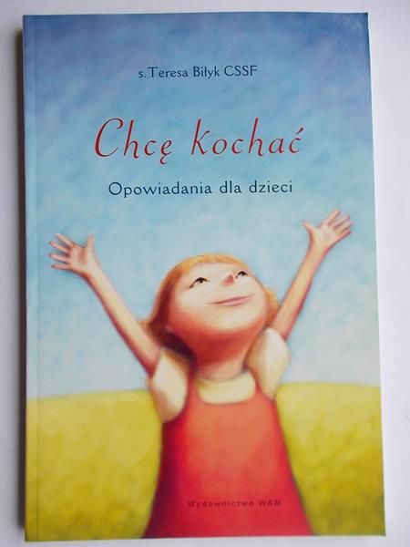 Biłyk Teresa - Chcę kochać