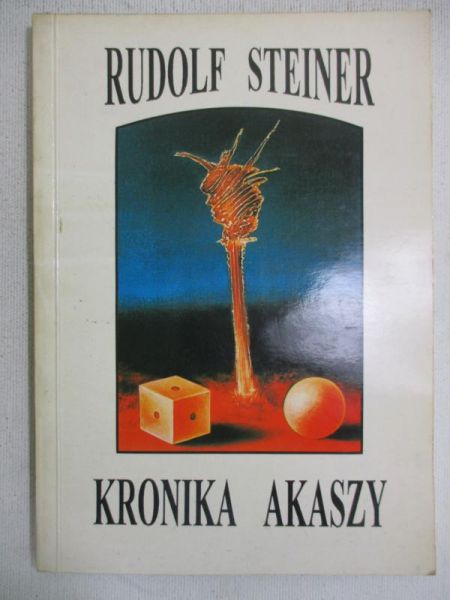 Steiner Rudolf - Kronika Akaszy