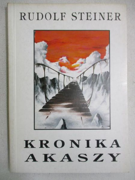Steiner Rudolf - Kronika Akaszy