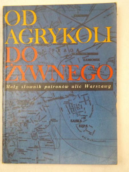 Od agrykoli do żywnego