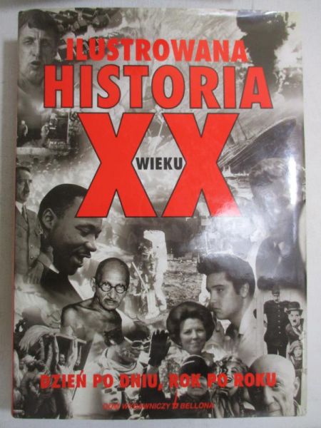 Ilustrowana historia XX wieku