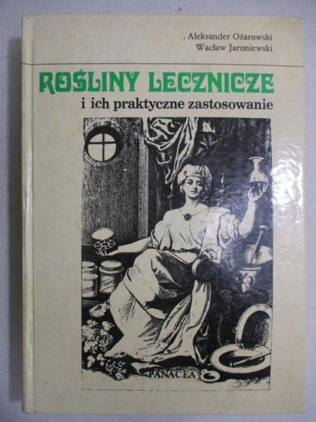 Rośliny lecznicze i ich praktyczne zastosowanie