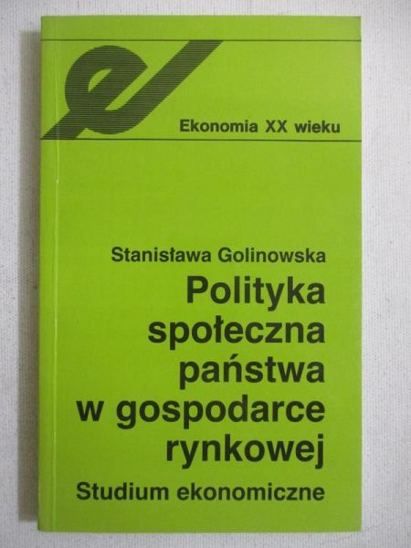 Polityka społeczna państwa w gospodarce rynkowej