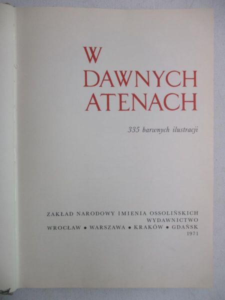 Adorno Francesco - W dawnych Atenach