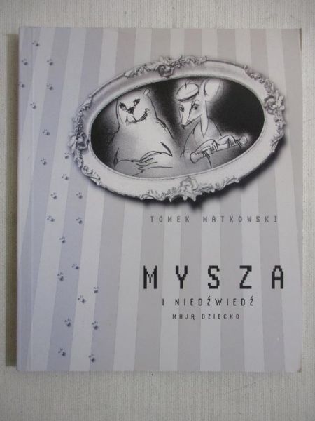 Mysza i Niedźwiedź mają dziecko
