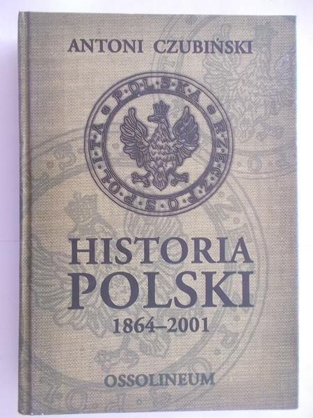 Historia Polski 1864-2001
