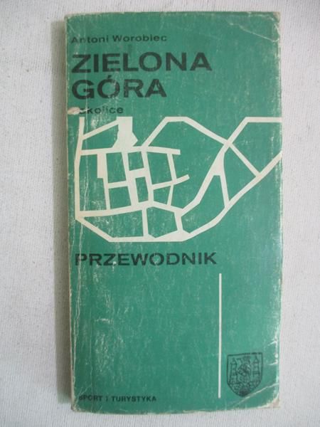 Zielona Góra. Przewodnik