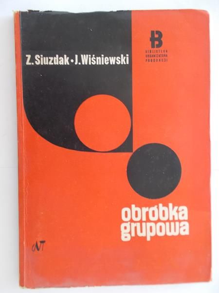 Obróbka grupowa